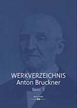 Werkverzeichnis Anton Bruckner