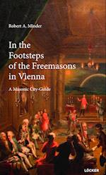 In the Footsteps of the Freemasons in Vienna