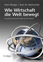 Wie Wirtschaft die Welt bewegt