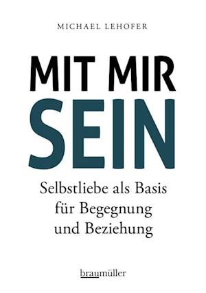 Mit mir sein