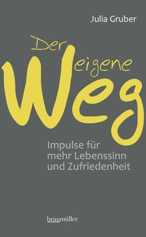 Der eigene Weg