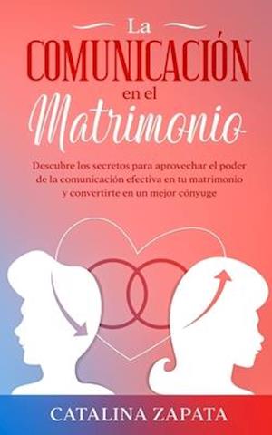 La comunicación en el matrimonio