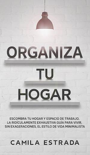 Organiza tu hogar