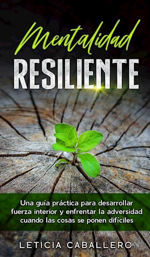 Mentalidad Resiliente