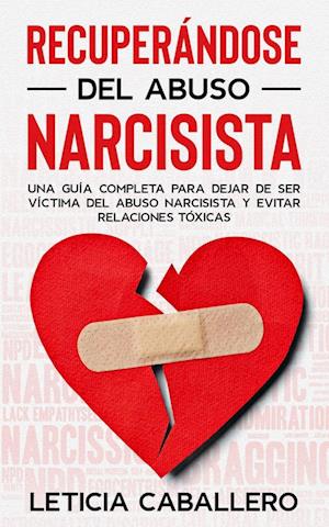 Recuperándose del abuso narcisista