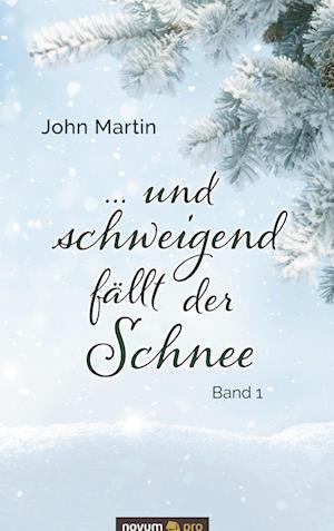 ... und schweigend fällt der Schnee