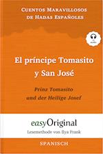 El príncipe Tomasito y San José / Prinz Tomasito und der Heilige Josef (Buch + Audio-CD) - Lesemethode von Ilya Frank - Zweisprachige Ausgabe Spanisch-Deutsch