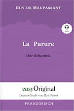 La Parure / Der Schmuck (Buch + Audio-CD) - Lesemethode von Ilya Frank - Zweisprachige Ausgabe Französisch-Deutsch