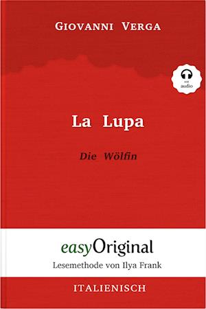 La Lupa / Die Wölfin (Buch + Audio-CD) - Lesemethode von Ilya Frank - Zweisprachige Ausgabe Italienisch-Deutsch