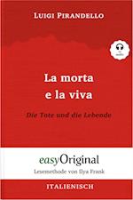 La morta e la viva / Die Tote und die Lebende (Buch + Audio-CD) - Lesemethode von Ilya Frank - Zweisprachige Ausgabe Italienisch-Deutsch