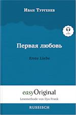 Pervaja ljubov / Erste Liebe Hardcover (Buch + MP3 Audio-CD) - Lesemethode von Ilya Frank - Zweisprachige Ausgabe Russisch-Deutsch