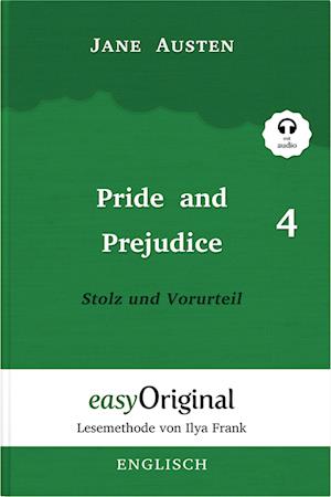 Pride and Prejudice / Stolz und Vorurteil - Teil 4 Hardcover (Buch + MP3 Audio-CD) - Lesemethode von Ilya Frank - Zweisprachige Ausgabe Englisch-Deutsch