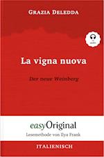 La vigna nuova / Der neue Weinberg (Buch + Audio-CD) - Lesemethode von Ilya Frank - Zweisprachige Ausgabe Italienisch-Deutsch