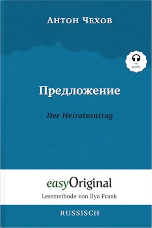 Predlozhenije / Der Heiratsantrag (Buch + Audio-CD) - Lesemethode von Ilya Frank - Zweisprachige Ausgabe Russisch-Deutsch