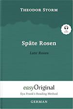 Späte Rosen / Late Roses (with audio-CD) - Ilya Frank's Reading Method - Bilingual edition German-English