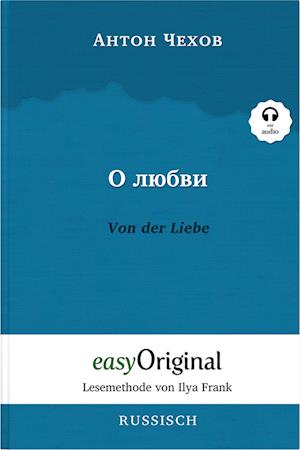 O ljubwi / Von der Liebe (mit kostenlosem Audio-Download-Link)