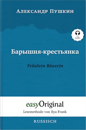 Baryschnya-krestyanka / Fräulein Bäuerin (mit kostenlosem Audio-Download-Link)