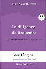 La diligence de Beaucaire / Die Postkutsche von Beaucaire (Buch + Audio-CD) - Lesemethode von Ilya Frank - Zweisprachige Ausgabe Französisch-Deutsch