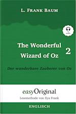 The Wonderful Wizard of Oz / Der wunderbare Zauberer von Oz - Teil 2 (Buch + MP3 Audio-Online) - Lesemethode von Ilya Frank - Zweisprachige Ausgabe Englisch-Deutsch