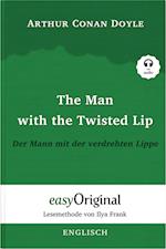 The Man with the Twisted Lip / Der Mann mit der verdrehten Lippe (Buch + Audio-CD) - Lesemethode von Ilya Frank - Zweisprachige Ausgabe Englisch-Deutsch