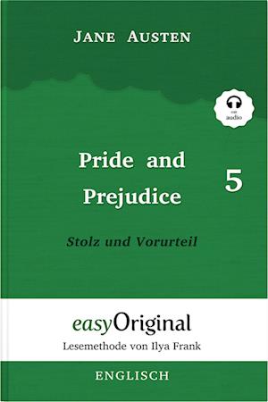 Pride and Prejudice / Stolz und Vorurteil - Teil 5 Softcover (Buch + MP3 Audio-CD) - Lesemethode von Ilya Frank - Zweisprachige Ausgabe Englisch-Deutsch