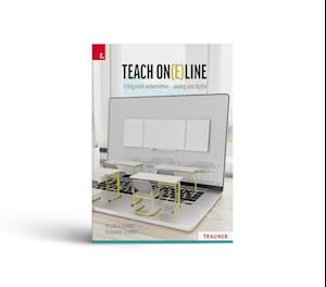 Teach On(e)line Erfolgreich unterrichten - analog und digital