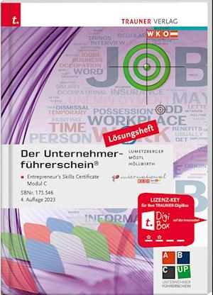 Der Unternehmerführerschein - Entrepreneur's Skills Certificate, Modul C Lösungsheft