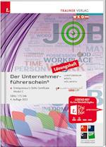 Der Unternehmerführerschein - Entrepreneur's Skills Certificate, Modul C Lösungsheft