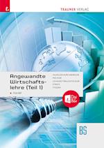 Angewandte Wirtschaftslehre für den Handel (Teil 1) + TRAUNER-DigiBox