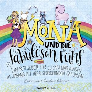 Mona und die fabulösen Fünf.