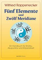 Fünf Elemente und Zwölf Meridiane