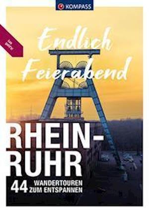 KOMPASS Endlich Feierabend - Rhein-Ruhr