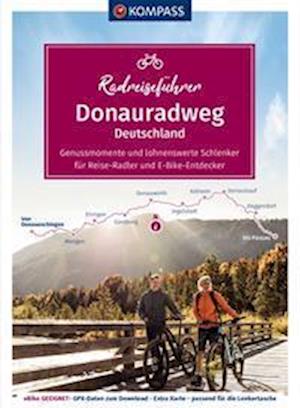 KOMPASS RadReiseFührer Donauradweg Deutschland