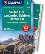 KOMPASS Wanderführer Seiser Alm, Langkofel, Schlern, Tierser Tal - Herausragende Dolomiten, 35 Touren mit Extra-Tourenkarte