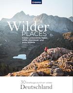 KOMPASS Wilder Places - 30 Streifzüge durch ein wildes Deutschland