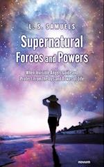 Supernatural Forces and Powers