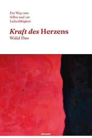 Kraft des Herzens