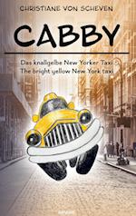 Cabby ¿ das knallgelbe New Yorker Taxi ¿ the bright yellow New York taxi