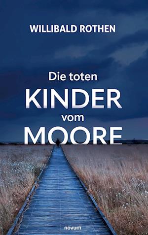 Die toten Kinder vom Moore