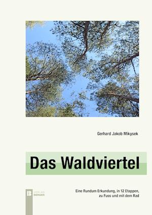 Das Waldviertel