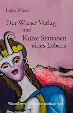 Der Wieser Verlag und Kurze Stationen eines Lebens