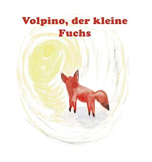 Volpino, der kleine Fuchs