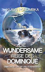 Die wundersame Reise des Dominique