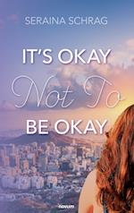 It¿s Okay Not To Be Okay