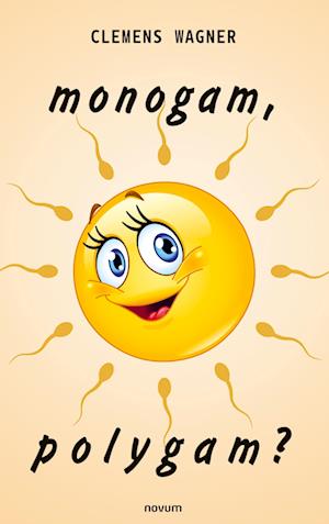 monogam, polygam?