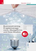 Businesstraining, Projektmanagement, Übungsfirma und Case Studies II HAK + TRAUNER-DigiBox