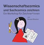 Wissenschaftscomics und Sachcomics zeichnen