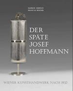 Der späte Josef Hoffmann