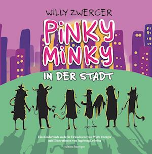 Pinky Minky in der Stadt