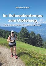 Im Schneckentempo zum Gipfelsieg